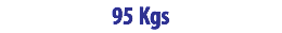 95 Kgs