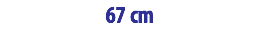 67 cm